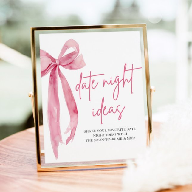 Blush Pink Bow Bridal Date Night Idea signieren Poster (Blush Pink Bow Bridal Date Night Ideas Sign)