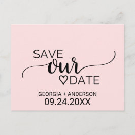 Blush Pink Einfache Kalligraphie Rette unser Datum Ankündigungspostkarte