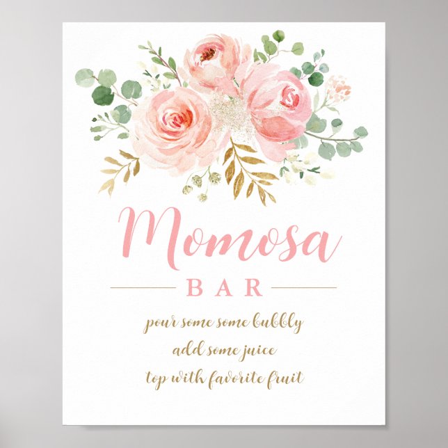 Blush Pink Floral Momosa Bar Sign Poster (Vorne)