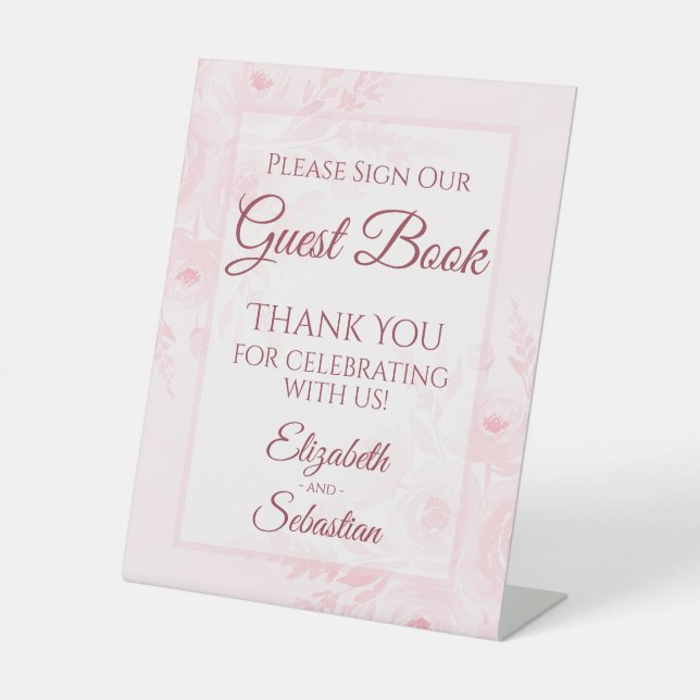 Blush Pink Floral Please Sign Our Guestbook Sign Sockelschild (Vorderseite)