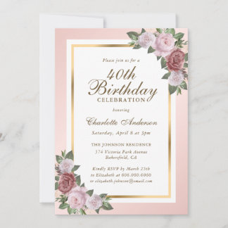 Blush Pink Gold Floral 40. Geburtstag Einladungen