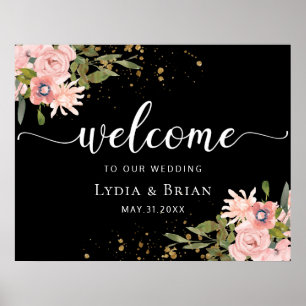 Blush Rose & Gold auf Black Wedding Begrüßungszeic Poster