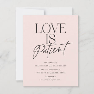 Blush-Script-Liebe ist Patient Ändern des Datums Save The Date