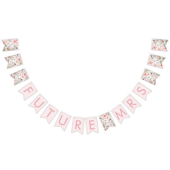 Blush Wildblumen Future Mrs Bridal Bunting Banner (Alle)