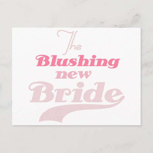 Blushing New Bride Postkarte (Vorderseite)