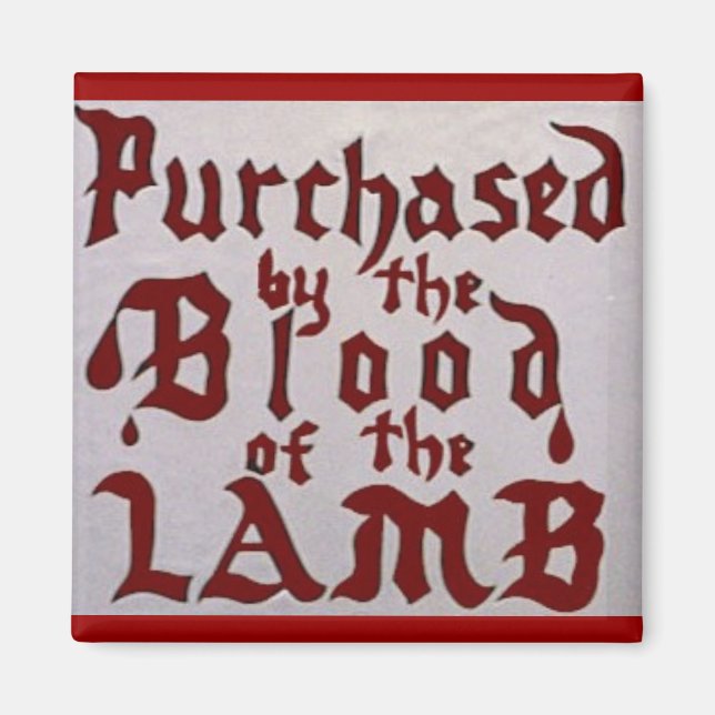 Blut des Lammes Magnet (Vorne)