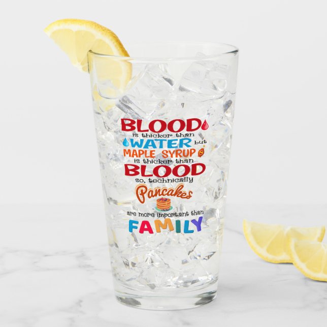 Blut ist dicker als Wasser, aber Ahornsirup ist Glas (Vorderseite Ice)