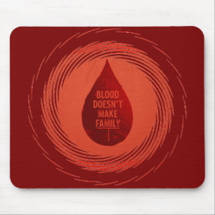 Blut macht keine Familie Mousepad