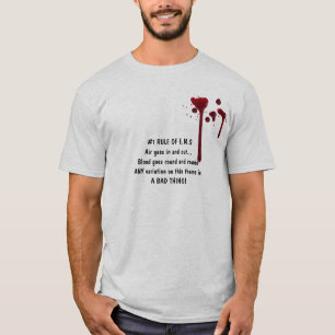 Blut, REGEL #1 VON E.M.SAir geht in und heraus…  T-Shirt