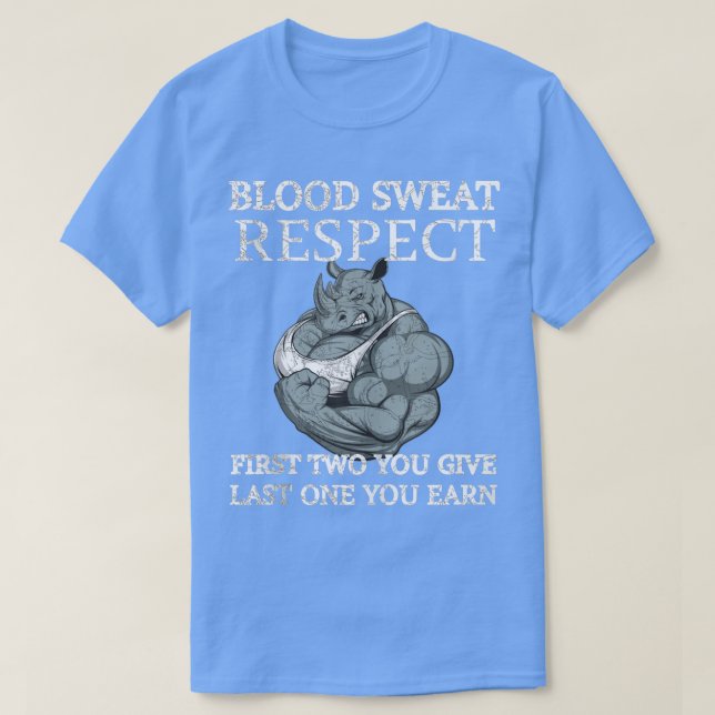 Blut Schweiß Respekt T-Shirt zwei, die Sie zuletzt (Design vorne)