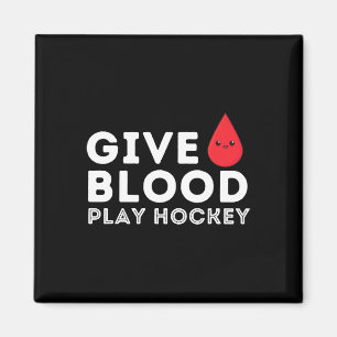 Blut spenden Eishockey spielen - Lustiger Eishocke Magnet