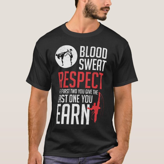 Blut Sweat Respect hapkido taekwondo karate judo T-Shirt (Vorderseite)