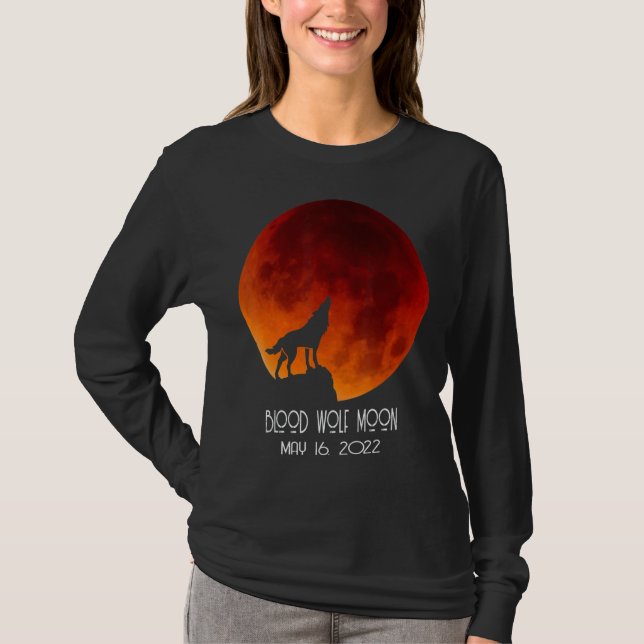 Blut Wolf Moon Gesamter Lunar Eclipse 16. Mai 2022 T-Shirt (Vorderseite)