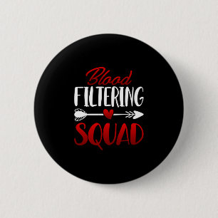 Blutfilterungsteam - Registrierte Nieren-Dialyse Button