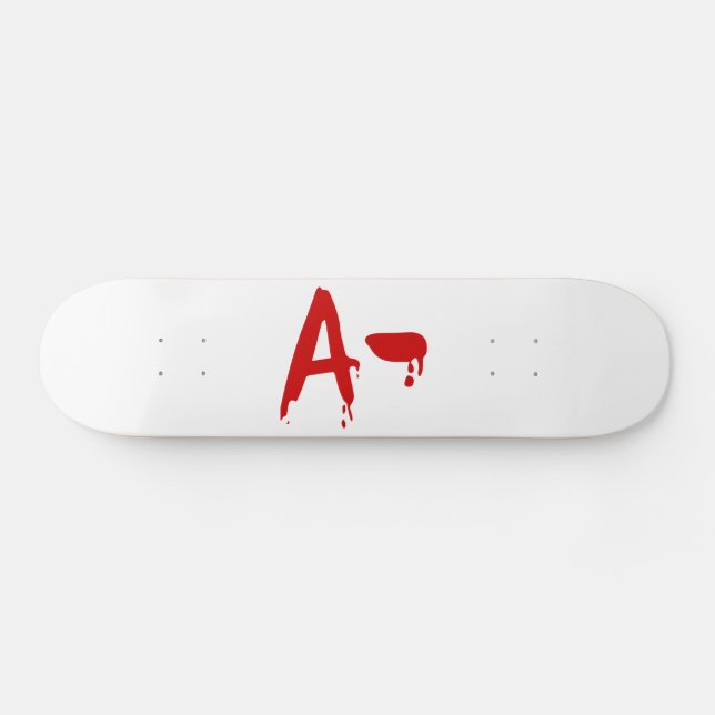 Blutgruppe A - Negativ #Horror Hospital Skateboard (Horizontal)
