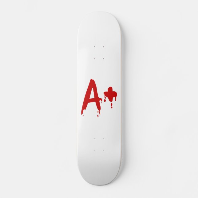 Blutgruppe A+ Positives #Horror Hospital Skateboard (Vorderseite)