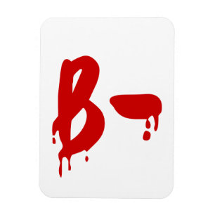 Blutgruppe B - Negative #Horror Hospital Magnet