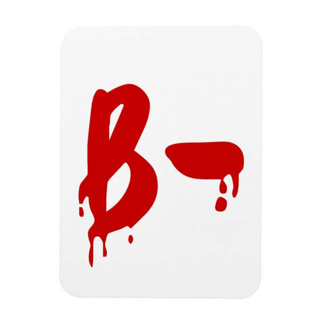 Blutgruppe B - Negative #Horror Hospital Magnet (Vertikal)