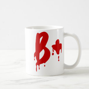 Blutgruppe B+ Positiv #Horror Hospital Kaffeetasse