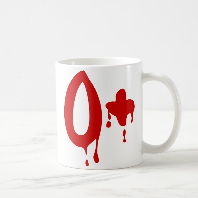 Blutgruppe O+ Positiv #Horror Hospital Tasse (Rechts)