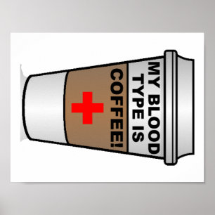 Blutgruppen Kaffee Lustiger Poster