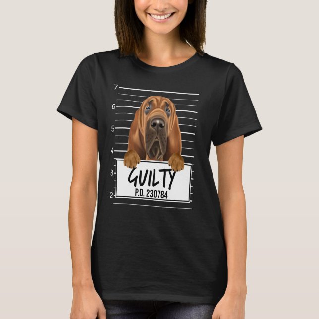 Bluthund-Mugshot-Schuldiger Hund T-Shirt (Vorderseite)