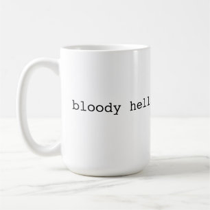 Blutige Hölle - britischer Jargon Kaffeetasse