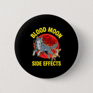 Blutmond Nebeneffekte lustiger Chihuahua Wolf Button