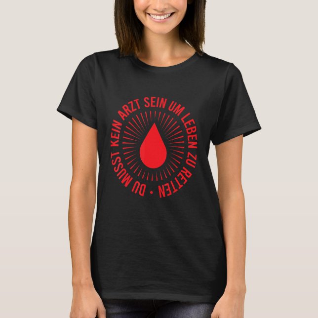 Blutspende I Life Rett T-Shirt (Vorderseite)