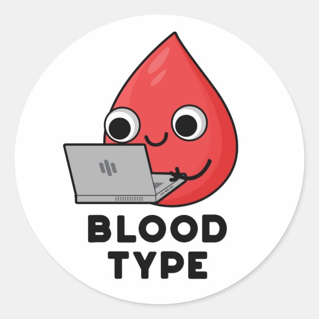 Bluttyp Funny Blood Drop Pun Runder Aufkleber (Vorderseite)