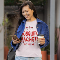 Blutvergießen Moskito Magnet sie Liebe mir Frauen