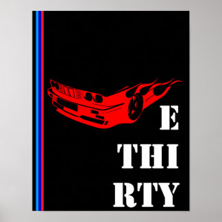 BMW E 30 DRITTEL Bimmer E30ers Poster