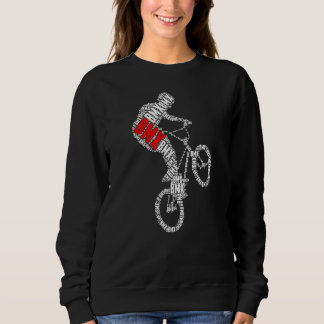 Bmx Bike Accessories Bmx Rider Ramp Bmx Downhill B Sweatshirt