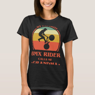 BMX Bike Womens Mein Lieblings-BMX-Fahrer nennt mi T-Shirt