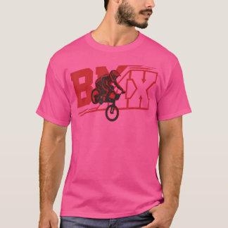 BMX Biker Stunts Extreme Sports Cyclist Bicycle Bm T-Shirt