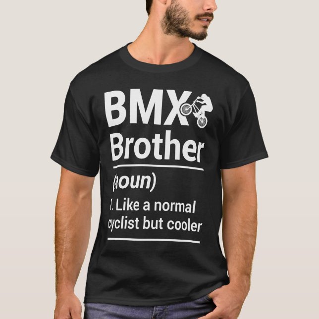 BMX Bruder Noul wie ein normaler Radfahrer, aber C T-Shirt (Vorderseite)