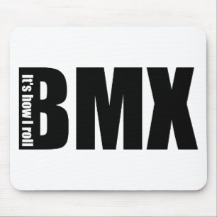 BMX - Es ist, wie ich rolle Mousepad