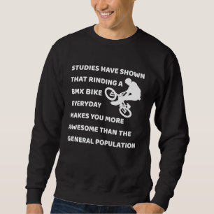 BMX-Fahrer BMX-Fahrer  Cooler BMX-Slogan Sweatshirt