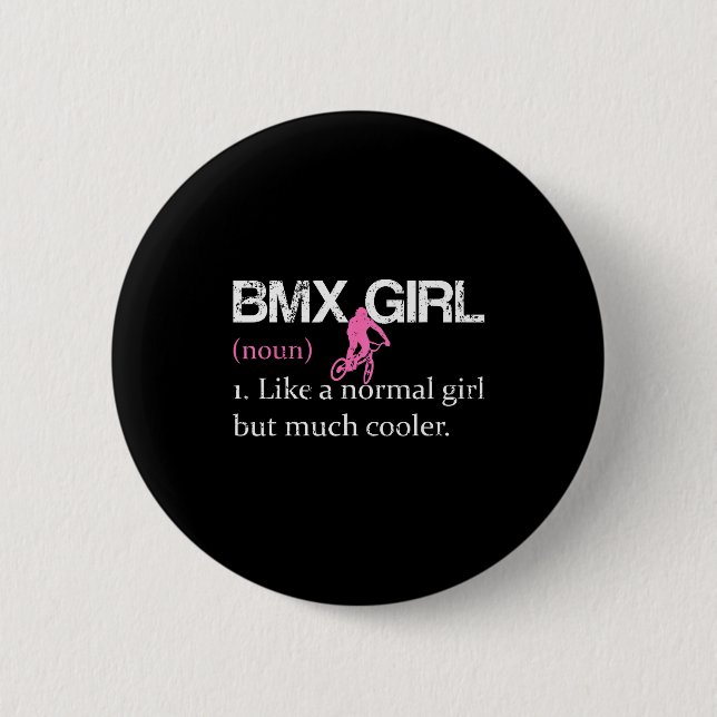Bmx Girl Definition Funny Bmx Women Rider Cool Bik Button (Vorderseite)