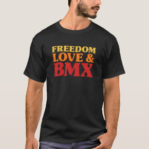 BMX Ich liebe BMX lustiger BMX T-Shirt