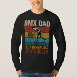 BMX Papa wie ein normaler Papa, nur cooler zum Vat T-Shirt