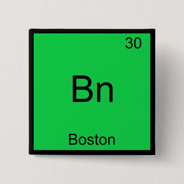 Bn - Boston City Chemistry Element Symbol T - Shir Button (Vorderseite)