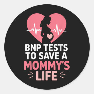 Bnp-Tests zum Rett eines Mommys Life Heart Runder Aufkleber