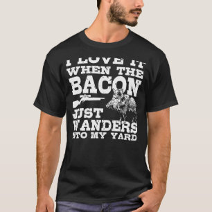 Boar Hunter Wild Animal Junting Pig Hunter Boar T-Shirt