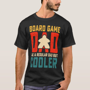 Board Game Vater Board Game Fan Board T-Shirt