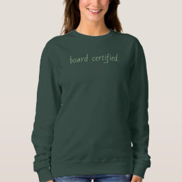 boardzertifiziert.  sweatshirt