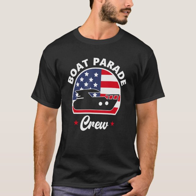 Boat Parade Crew Boating 4th Of July Boater T-Shirt (Vorderseite)
