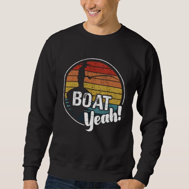 BOAT YEAH Retro Sailing  Vintage Clothing Sweatshirt (Vorderseite)