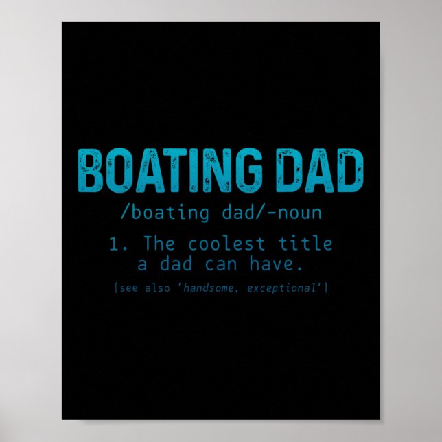 Boating-Vater-Definition Ponton-Kapitän Bootsbesit Poster (Vorne)