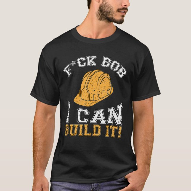 Bob Builder I Construction Worker 1 T-Shirt (Vorderseite)